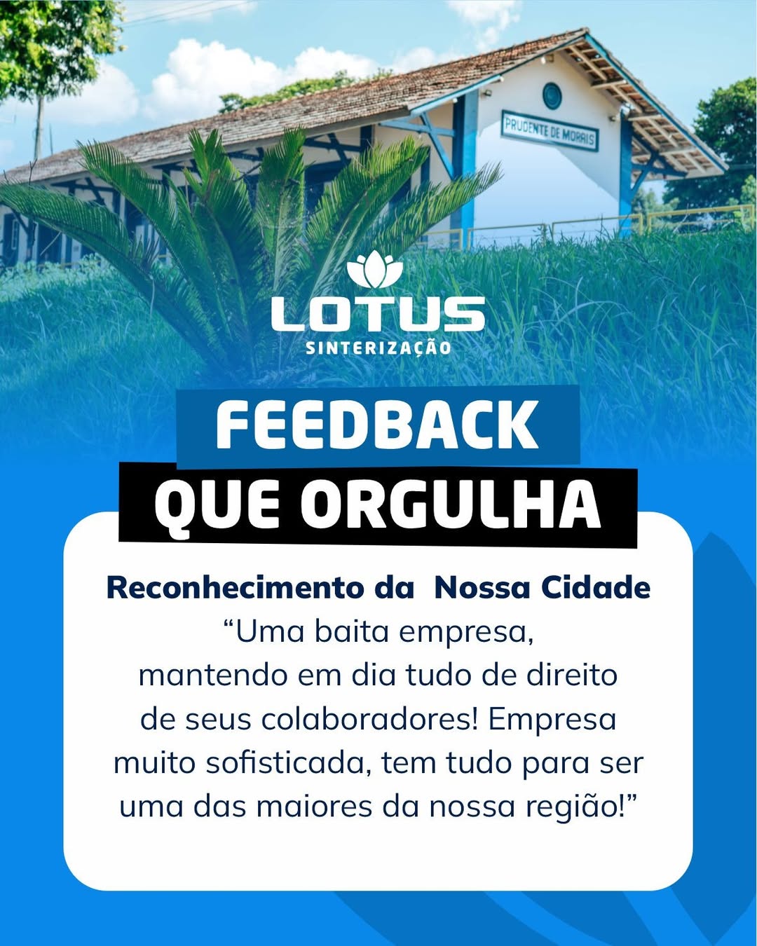 Feedback que nos orgulha!